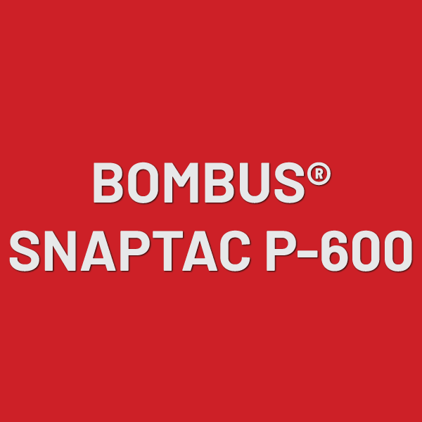 BOMBUS® SNAPTAC P-600