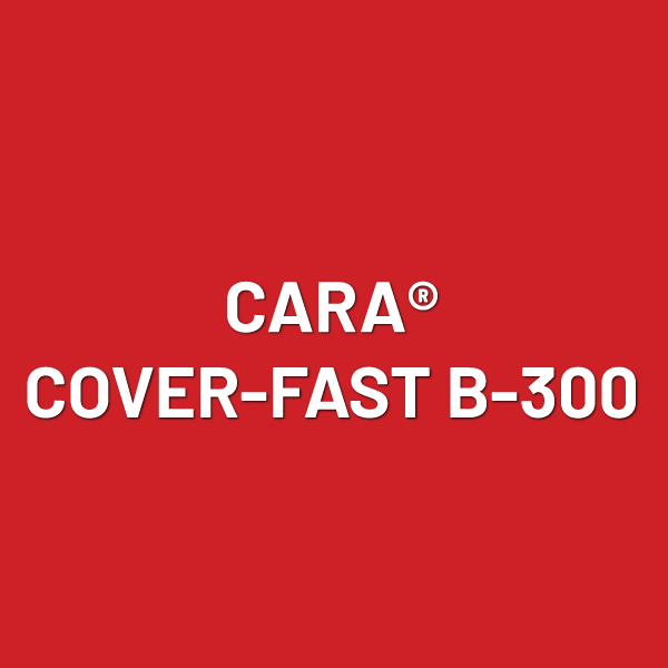 CARA® COVER-FAST B-300