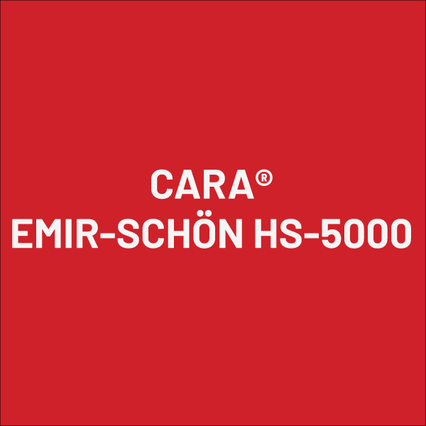 CARA® EMIR-SCHÖN HS-5000